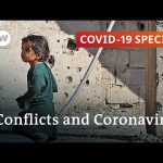 How coronavirus increases conflicts in fragile states | COVID-19 Special