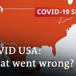 Coronavirus in the US: What went wrong in the world’s largest economy? | COVID-19 Special