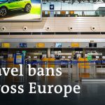 Germany imposes strict travel ban to keep out COVID variants | DW News