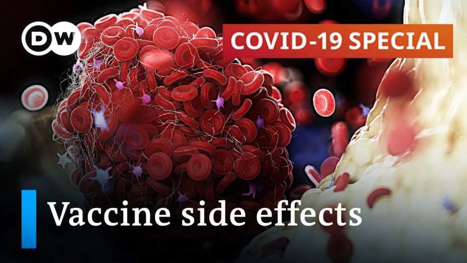 Latest research on vaccine side effects, immune reaction and thrombosis risks | COVID-19 Special
