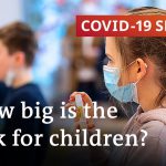 Children and COVID-19: Should we be worried? | COVID-19 Special